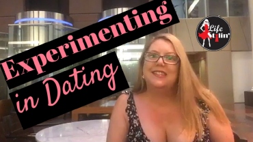 Why you Should Experiment in Dating